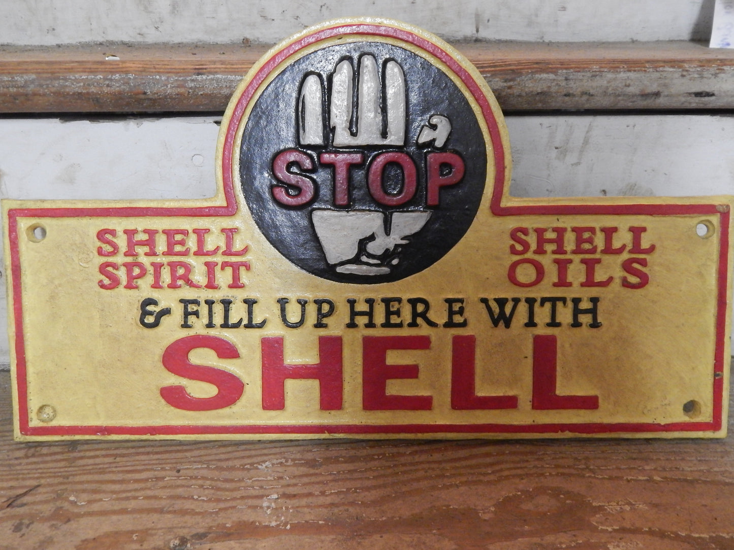 Cast Iron Sign - Stop & fill up here w/ Shell