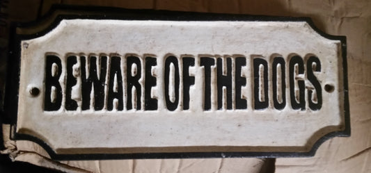 Cast Iron Sign - Beware Of The Dog