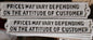 Cast Iron Sign - Prices May Vary Depending On The Attitude Of Customer